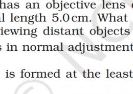 (a)	For the telescope described in Exercise 9.34 (a), what is the separation between the objective lens and the eyepiece? (b)	If this telescope is used to view a 100 m tall tower 3 km away, what is the height of the image of the tower formed by the objective lens? (c)	What is the height of the final image of the tower if it is formed at 25 cm?