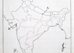 Two places A and B are marked on the given outline map of India. Identify them and write their correct names on the line drawn near them. (A) The place where the Indigo Planter’s movement took place (B) The place where a Peasant Satyagraha was organised